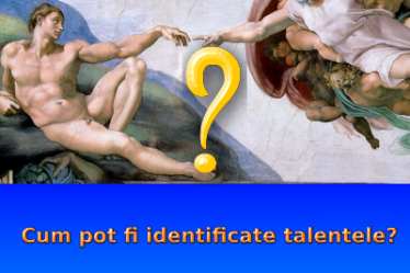 Cum pot fi identificate talentele?